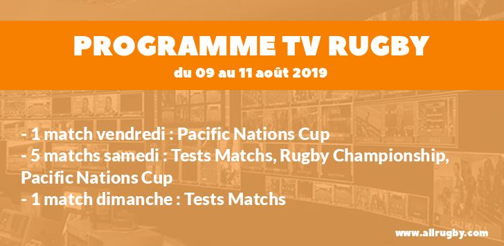 Programme TV Rugby pour le weekend du 9 au 11 août 2019