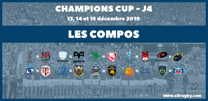 Champions Cup - J4 : les compos de la quatrième journée