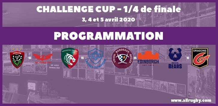 Challenge Cup 2020 : les horaires des quarts de finale (les 3, 4 et 5 avril 2020)