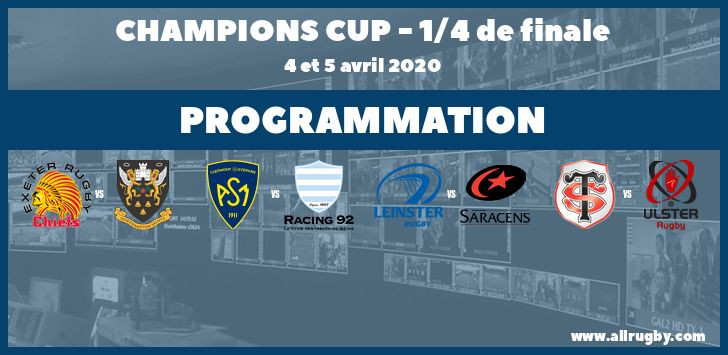 Champions Cup 2020 : les horaires des quarts de finale (les 4 et 5 avril 2020)