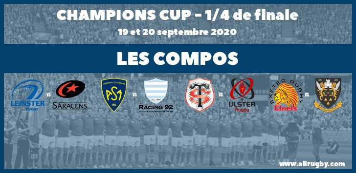 Champions Cup 2020 - les compos des quarts de finale