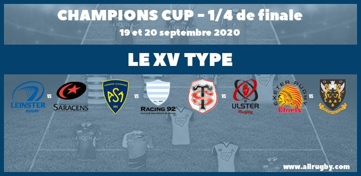 Champions Cup 2020 : le XV Type des quarts de finale