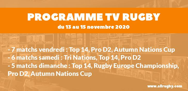 Programme TV Rugby pour le weekend du 13 au 15 novembre 2020