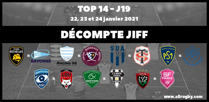 Top 14 - Décompte des JIFF après J19 : Bordeaux et Bayonne dans le rouge, mais de peu