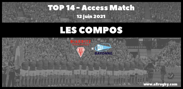 Top 14 - Match d'Accession : les compos pour Biarritz - Bayonne