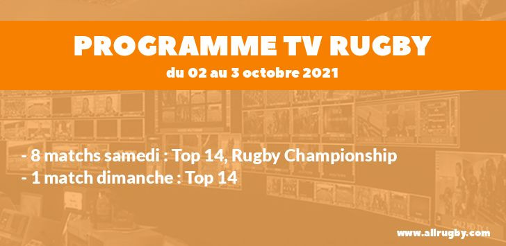 Programme TV Rugby pour le weekend du 2 au 3 octobre 2021