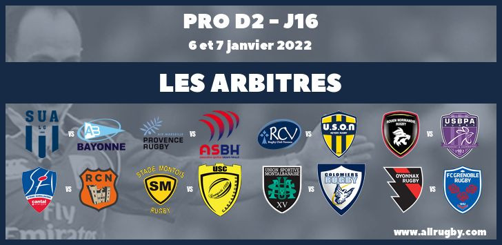 Pro D2 2022 - J16 : les arbitres de la seizième journée