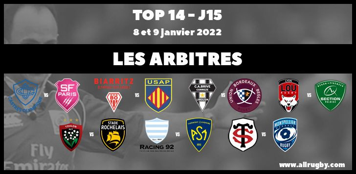 Top 14 2022 - J15 : les arbitres de la quinzième journée