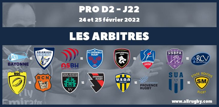 Pro D2 2022 - J22 : les arbitres de la vingt-deuxième journée