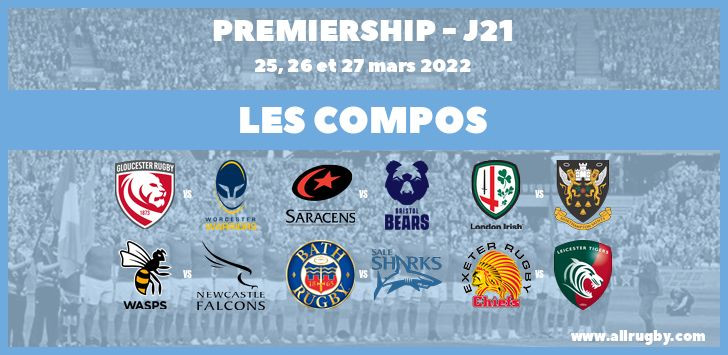 Premiership 2022 - J21 : les compos de la vingt-et-unième journée