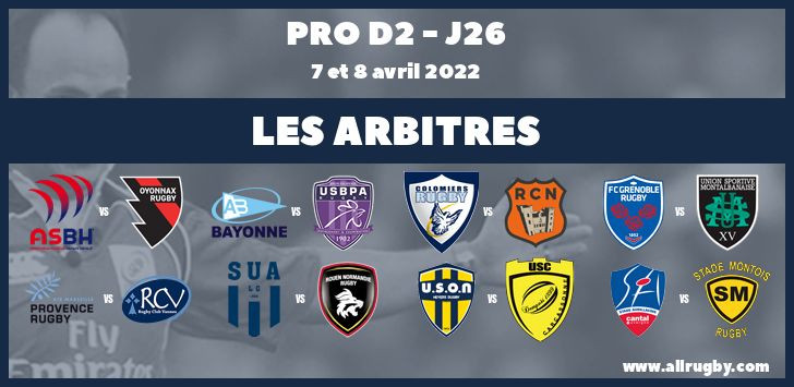 Pro D2 2022 - J26 : les arbitres de la vingt-sixième journée