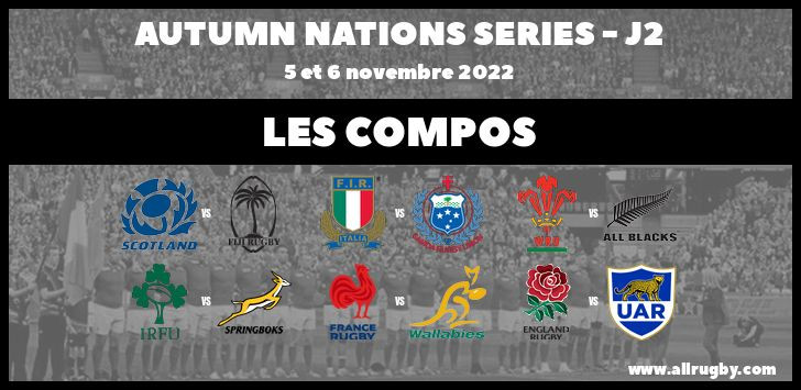 Autumn Nations Series 2023 - J2 : les compos de la seconde journée