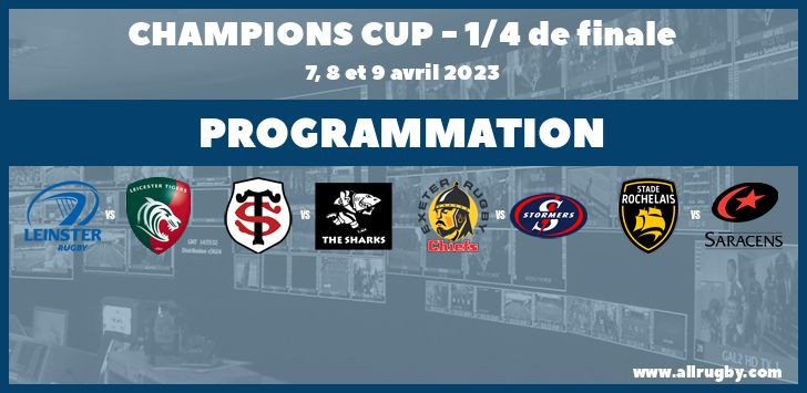 Champions Cup : les horaires des quarts de finale (les 7, 8 et 9 avril 2023)