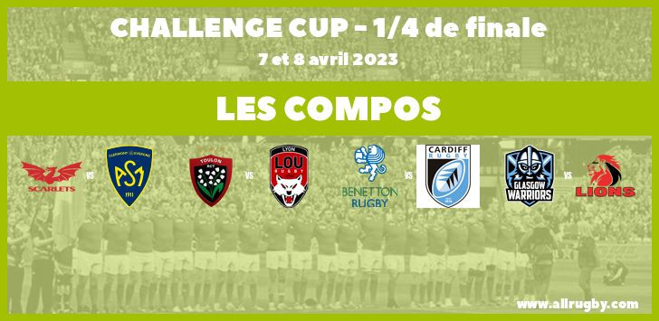 Challenge Cup : les compos pour 1/4 de finale 2023
