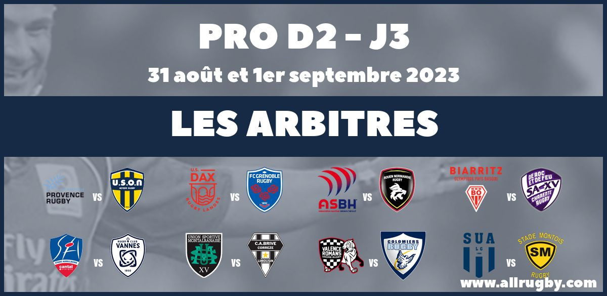 Pro D2 2024 - J3 : les arbitres de la troisième journée