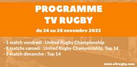 Programme TV Rugby pour le weekend du 24 au 26 novembre 2023